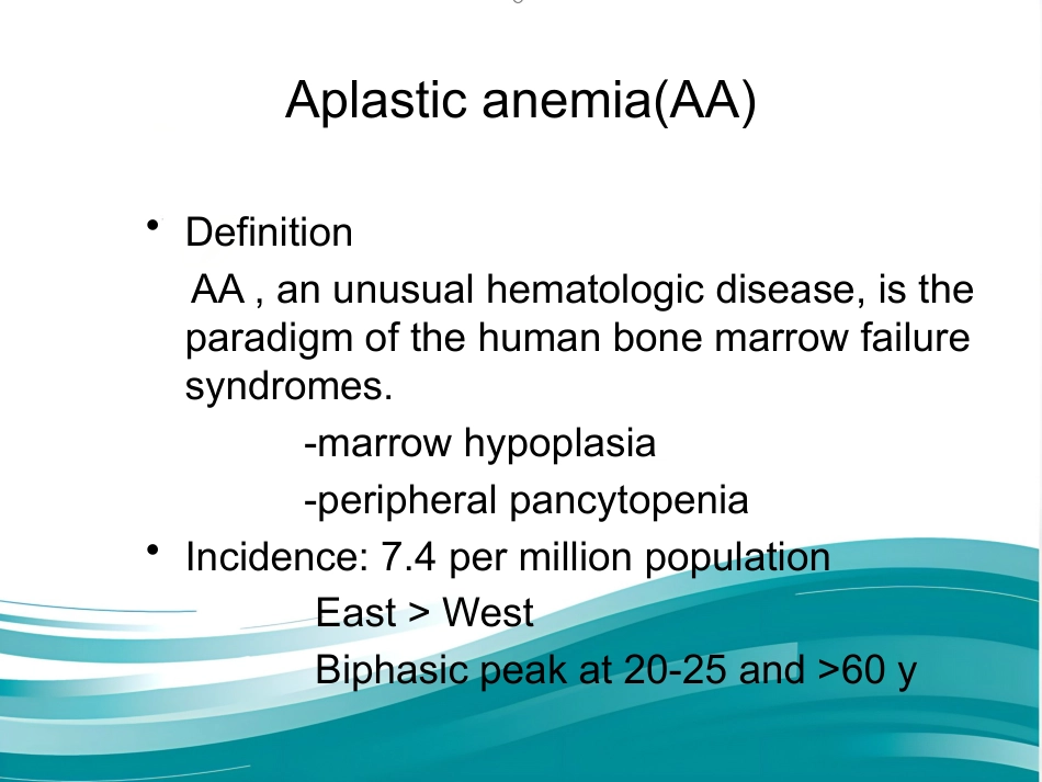 Aplastic anemia再生障碍性贫血-英文_第3页